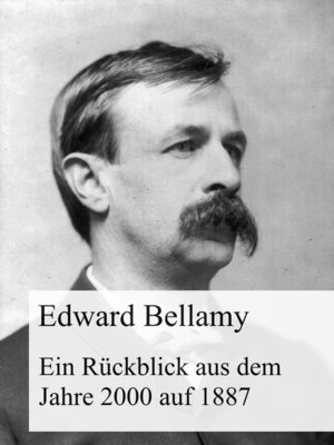 cover image of Ein Rückblick aus dem Jahre 2000 auf 1887